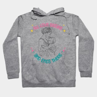 Mother's Day: All Love Begins and Ends There Hoodie